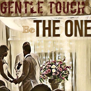 Be the One (feat. Sir Dean Gant, Nicholas Payton, Greg Tardy, Raymond Weber & Byron Jupiter) - Single