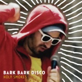 Bark Bark Disco - Place in My Heart