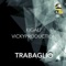 Trabaglio (feat. Vickyproduction) - Kigali' lyrics