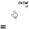 On One - Single album lyrics, reviews, download