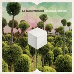 Le SuperHomard - Springtime