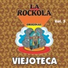 La Rockola Viejoteca, Vol. 3, 2013