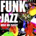 Funk Jazz Music Mix Playlist album cover