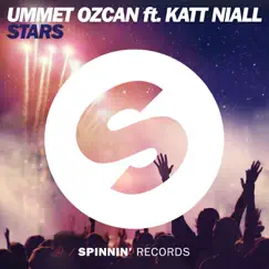 Stars (feat. Katt Niall) - Single by Ummet Ozcan album reviews, ratings, credits