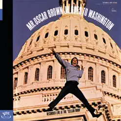 Mr. Oscar Brown Jr. Goes to Washington - Oscar Brown, Jr.