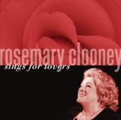 Rosemary Clooney Sings for Lovers