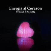 Energía al Corazón: Música Relajante de la Naturaleza para Masajes y Reiki artwork