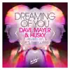 Dreaming of You - EP album lyrics, reviews, download