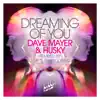 Stream & download Dreaming of You - EP