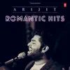 Arijit Romantic Hits album lyrics, reviews, download