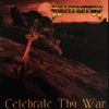 Celebrate Thy War