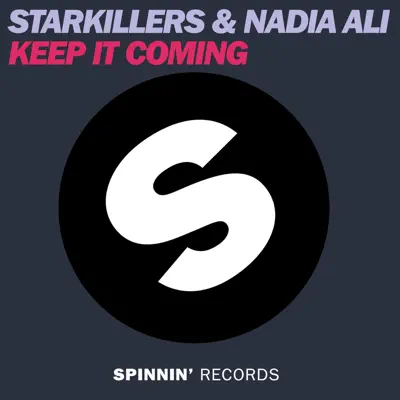 Keep It Coming - Single - Nadia Ali