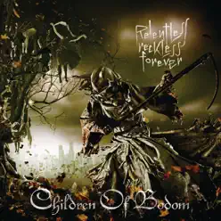 Relentless, Reckless Forever (Live At Bloodstock Edition) - Children of Bodom