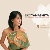 Contemporary Piano Music from Japan - Eiko Yamashita