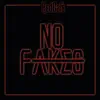 No Fakes - Single album lyrics, reviews, download