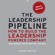 Ram Charan, Stephen Drotter & James Noel - Leadership Pipeline: How to Build the Leadership Powered Company
