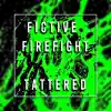 Fictive Firefight