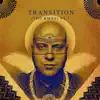 Transition Remixes, Pt. 1 - EP album lyrics, reviews, download