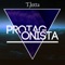 Protagonista - T Jotta lyrics