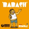 Babash (feat. Rumraj) - Single