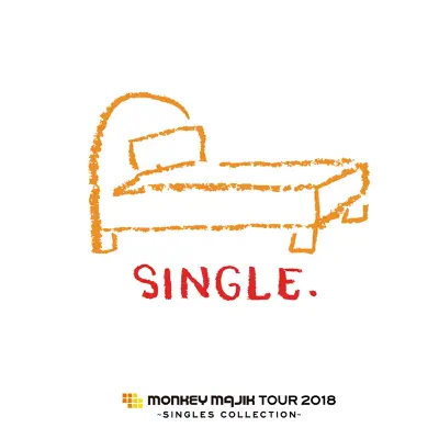 MONKEY MAJIK Tour 2018 ~Singles Collection~ SET LIST - Monkey Majik