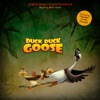 Duck Duck Goose (Original Motion Picture Soundtrack) artwork