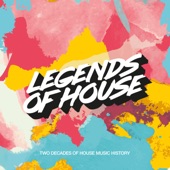 Legends of House - Two Decades of House Music History artwork