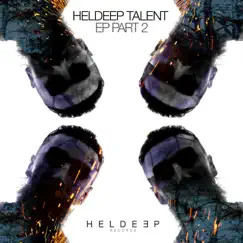 Heldeep Talent EP, Pt. 2 - Single by Steff da Campo, NOVKA & Tom Budin album reviews, ratings, credits