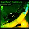 Dive Bomb / Dark Ryder - EP album lyrics, reviews, download