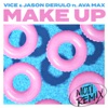 Make Up (feat. Ava Max) [MOTi Remix] - Single
