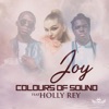 Joy (feat. Holly Rey) - Single