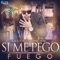 Si Me Pego - Fuego lyrics