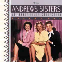 50th Anniversary Collection - The Andrews Sisters