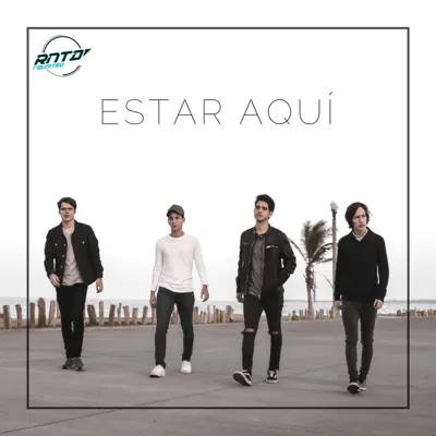 Estar Aquí - Single - RNTD