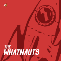 The Whatnauts podcast