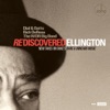 Rediscovered Ellington: New Takes on Duke's Rare and Unheard Music, 2017
