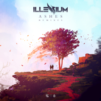 Illenium - Ashes (Remixes) artwork