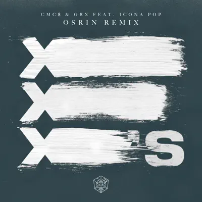 X's (Osrin Remix) - Single - Icona Pop