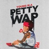 PettyWap - Single