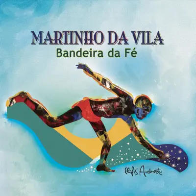 Bandeira da Fé - Martinho da Vila