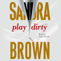 Sandra Brown - Play Dirty (Unabridged) artwork