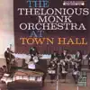 Stream & download The Thelonious Monk Orchestra At Town Hall