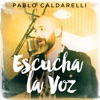 Escucha la Voz - Single