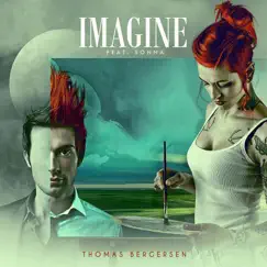 Imagine (feat. Sonna) - Single by Thomas Bergersen album reviews, ratings, credits