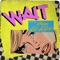 Wait (feat. A Boogie wit da Hoodie) - Single