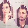 No One Wins - Single album lyrics, reviews, download