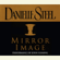 Danielle Steel - Mirror Image (Unabridged)