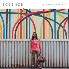 A Traveling Man. 2 by Scienze album reviews, ratings, credits