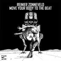 Reinier Zonneveld - Move Your Body to the Beat artwork