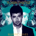 Robin Thicke - Blurred Lines (feat. T.I. & Pharrell)